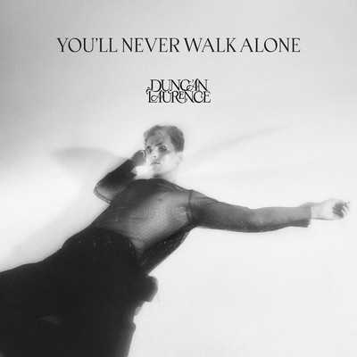 シングル/You'll Never Walk Alone/Duncan Laurence