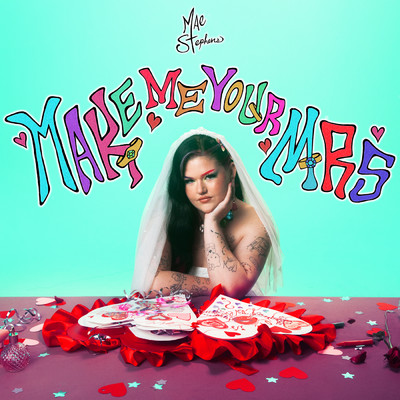 Make Me Your Mrs (Clean)/メイ・スティーブンス