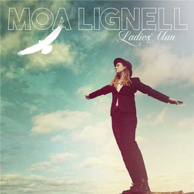 Ladies' Man/Moa Lignell