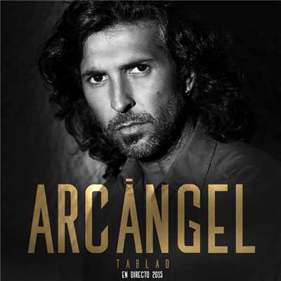 Tablao (En Directo 2015)/Arcangel