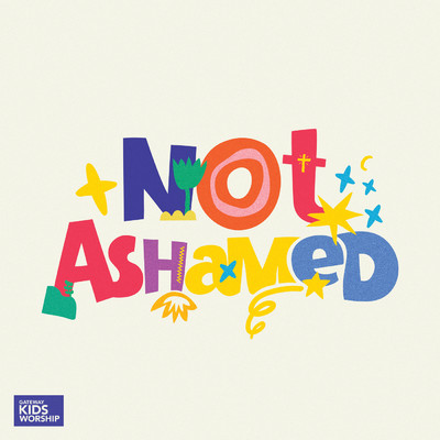 Not Ashamed (featuring William Kelly)/Gateway Kids Worship