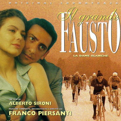 アルバム/Il grande Fausto (Original Motion Picture Soundtrack)/Franco Piersanti