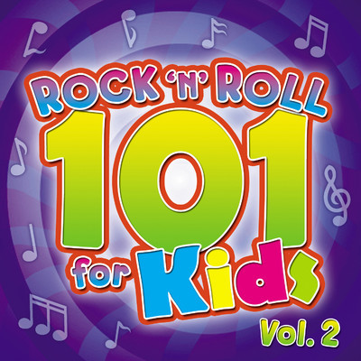 アルバム/Rock 'n' Roll 101 for Kids, Vol. 2/The Countdown Kids