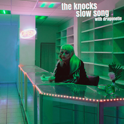 Slow Song (with Dragonette)/The Knocks