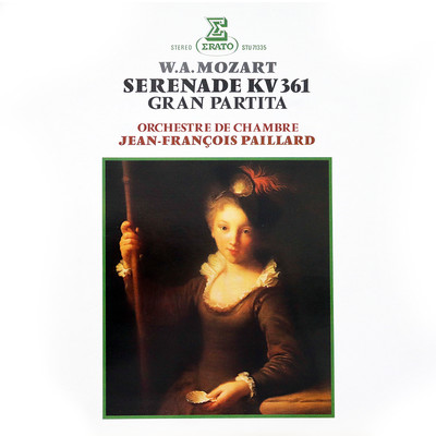 Mozart: Serenade, K. 361 ”Gran Partita”/Jean-Francois Paillard