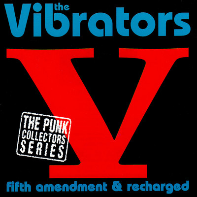 アルバム/Fifth Amendment／Recharged/The Vibrators