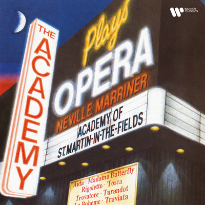 The Academy Plays Opera/Sir Neville Marriner & Academy of St Martin in the Fields