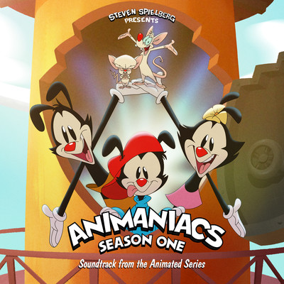 Animaniacs: Season 1 (Soundtrack from the Animated Series)/Animaniacs