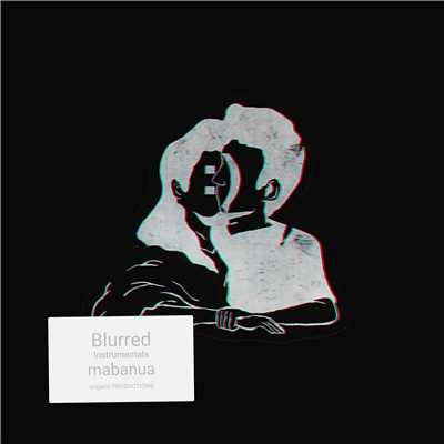 アルバム/Blurred (Instrumentals)/mabanua