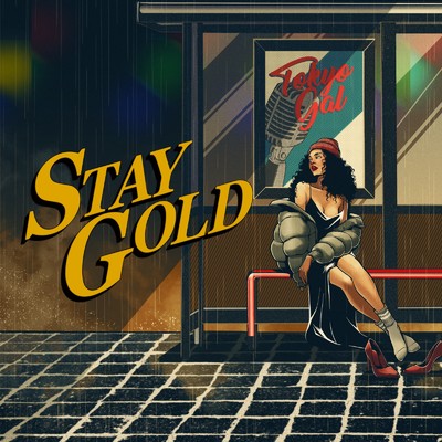 STAY GOLD/Tokyo Gal & DJ FRIP a.k.a. BeatLab