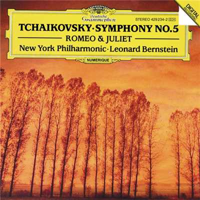 アルバム/チャイコフスキー:交響曲第5番、幻想序曲《ロメオとジュリエット》/ニューヨーク・フィルハーモニック／レナード・バーンスタイン