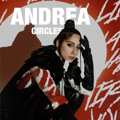 Circles (Eurovision 2022 - North Macedonia)/Andrea
