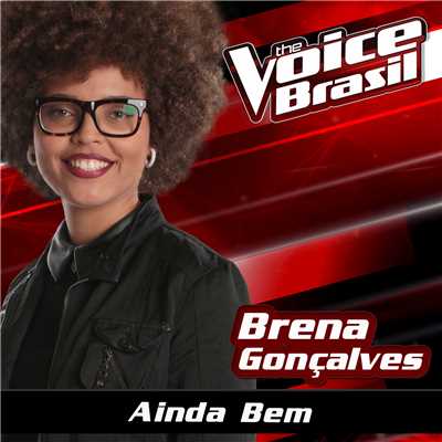 Ainda Bem (The Voice Brasil 2016)/Brena Goncalves