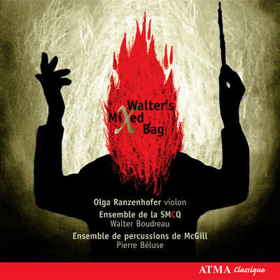 Walter Boudreau／Ensemble de la Societe de musique contemporaine du Quebec