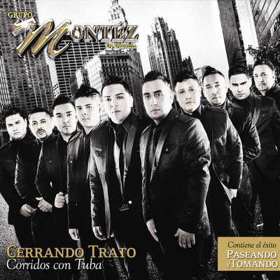 アルバム/Cerrando Trato/Grupo Montez De Durango
