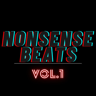 Nonsense Beats Vol - 1/NONSENSE BEATS