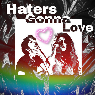 Haters Gonna Love (feat. Mabel)/Vserlo