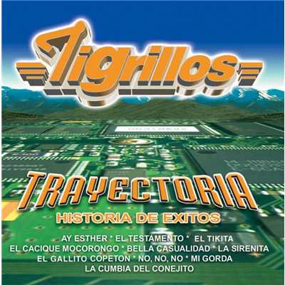 アルバム/Trayectoria/Los Tigrillos