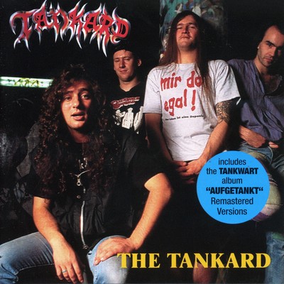 アルバム/The Tankard (2005 Remaster)/Tankard