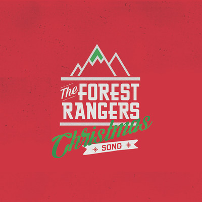 Christmas Song (feat. Billy Valentine, Audra Mae)/The Forest Rangers