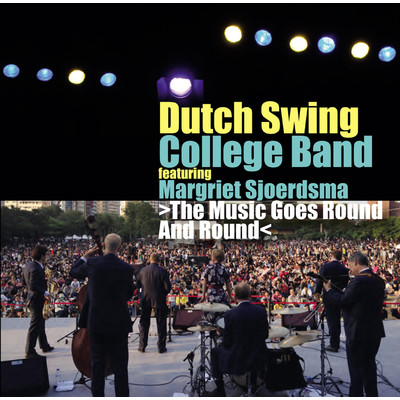 アルバム/The Music Goes Round and Round/Dutch Swing College Band