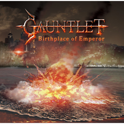 Birthplace of Emperor/GAUNTLET