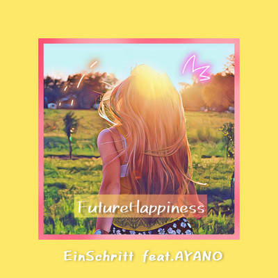 Future Happiness/Ein Schritt feat. AYANO