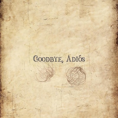 アルバム/Goodbye, Adios/Nick de la Hoyde