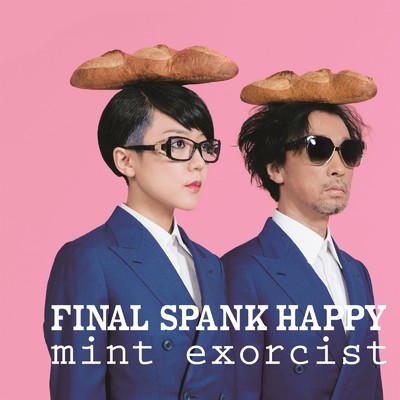 mint exorcist/FINAL SPANK HAPPY