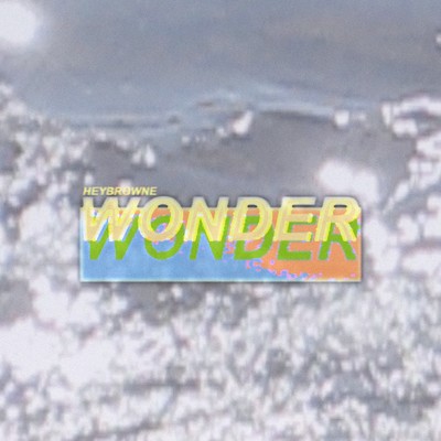 シングル/WONDER/ヘイブラウン