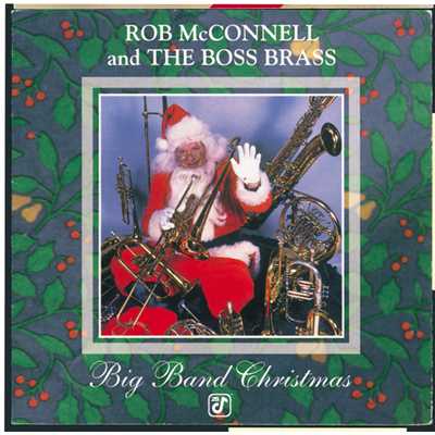 Christmas Waltz (Instrumental)/Rob McConnell And The Boss Brass