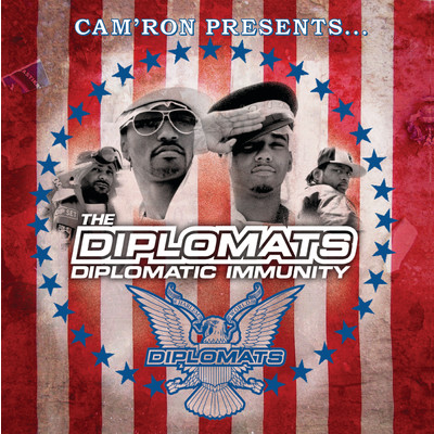 Cam'Ron Presents The Diplomats - Diplomatic Immunity/ディプロマッツ