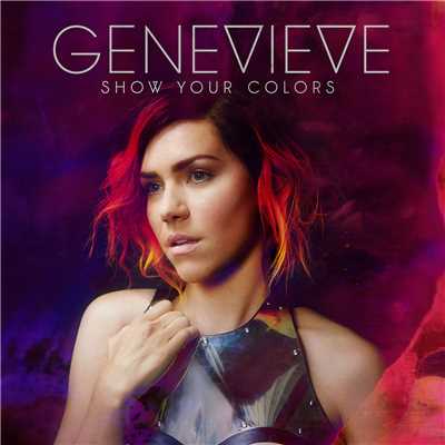 アルバム/Show Your Colors/Genevieve