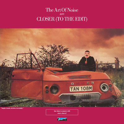 Close (To The Edge) (12” Mix)/Art Of Noise