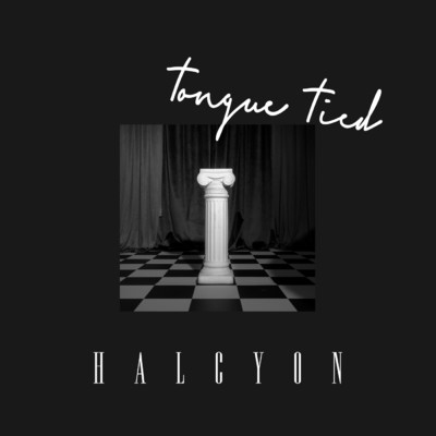 シングル/Tongue Tied/HALCYON