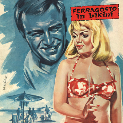 Ferragosto in bikini (Original Motion Picture Soundtrack ／ Remastered 2021)/カルロ・サヴィナ／Antonio Virgilio Savona