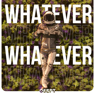 Whatever/Osept