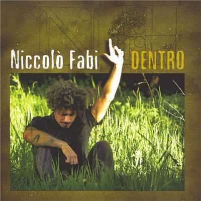 アルバム/Dentro/Niccolo Fabi