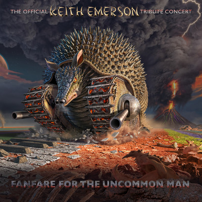 アルバム/Fanfare For The Uncommon Man: The Official Keith Emerson Tribute Concert (Live)/Keith Emerson