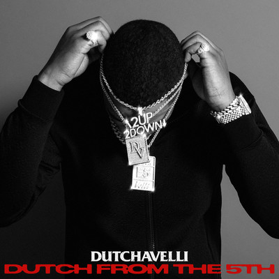アルバム/Dutch From The 5th/Dutchavelli