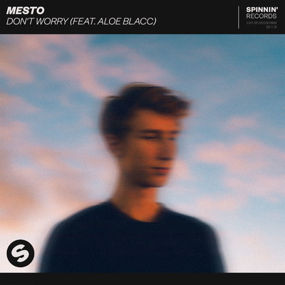アルバム/Don't Worry (feat. Aloe Blacc)/Mesto