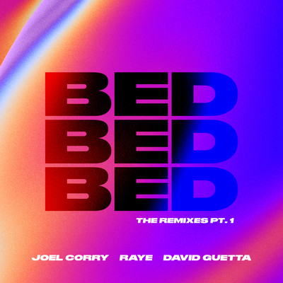 シングル/BED (Navos Remix)/Joel Corry x RAYE x David Guetta