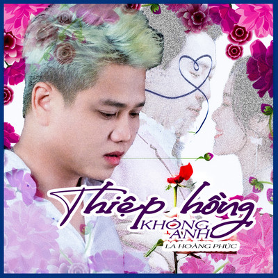 シングル/Thiep Hong Khong Anh (Beat)/La Hoang Phuc