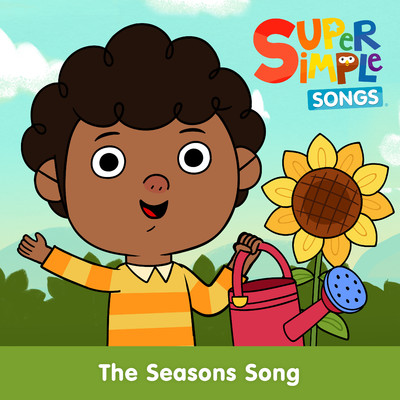 アルバム/The Seasons Song/Super Simple Songs