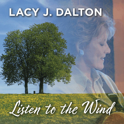 アルバム/Listen To The Wind/Lacy J. Dalton