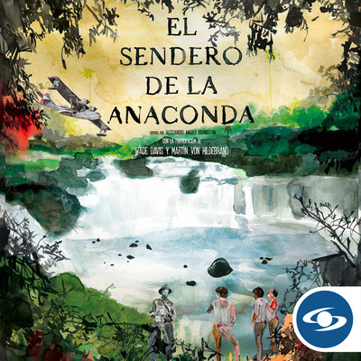 El Sendero de la Anaconda (Banda Sonora Original del Documental)/Caracol Television