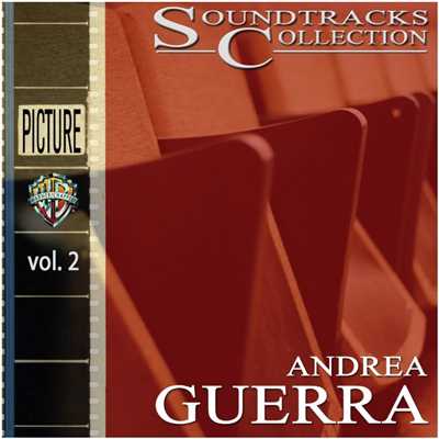 アルバム/Soundtracks Collection - Vol. 2/Andrea Guerra