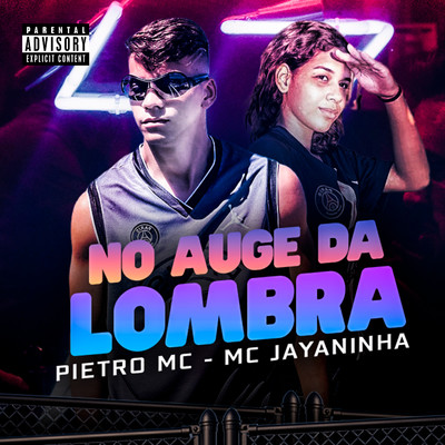 No Auge da Lombra/Pietro MC and MC Jayaninha