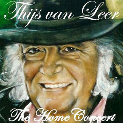 The Home Concert/Thijs van Leer