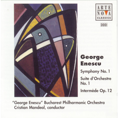 アルバム/Enescu: Symphony No.1 ／ Suite for Orchestra No.1/Cristian Mandeal